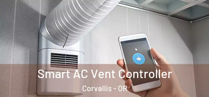 Smart AC Vent Controller Corvallis - OR